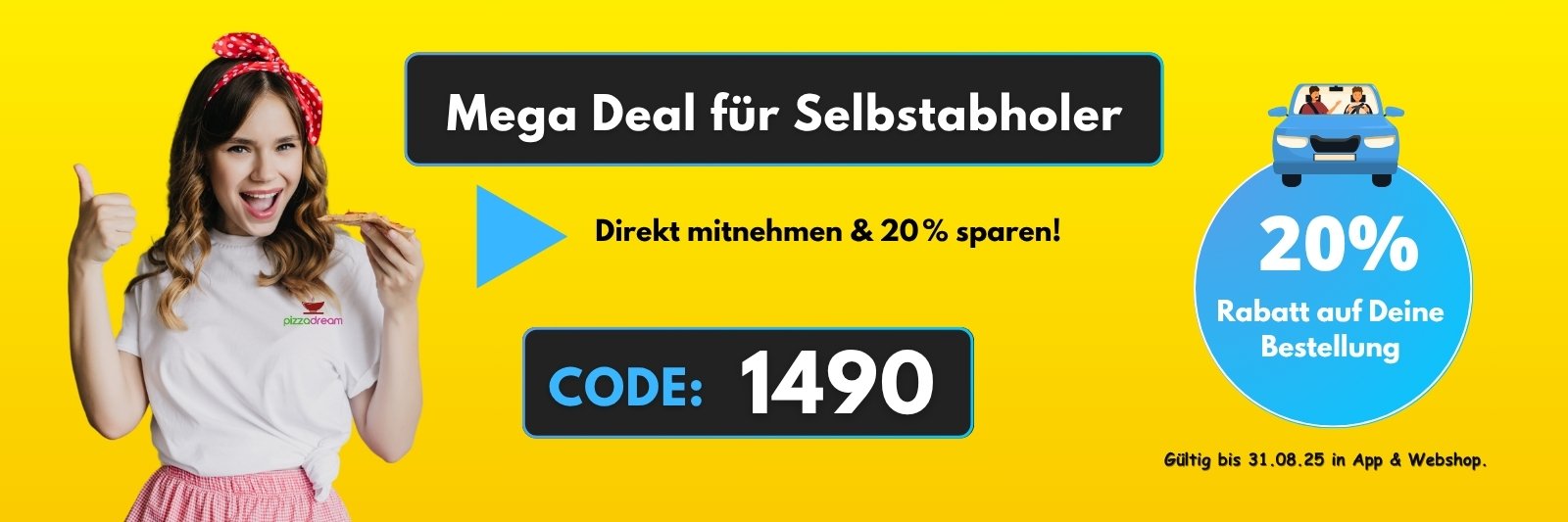 Selbst abholen Pizza Dream Rabatt 20