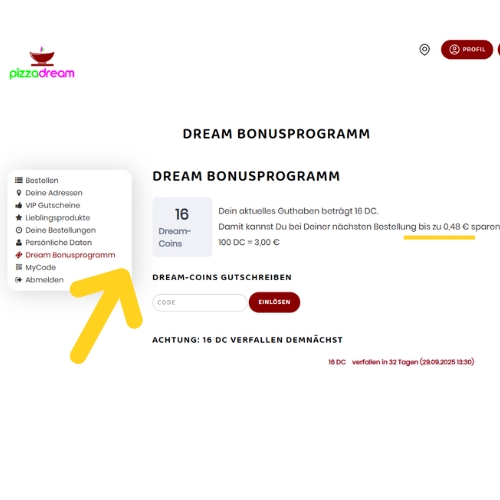 pizza Dream Kundenkonto – Übersicht des Dream Bonusprogramms mit aktuellem Punktestand, Geldwert und Einlösungsmöglichkeiten